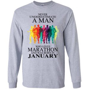 A Man Who Loves Marathon And Was Born In January T-Shirts, Hoodie, Tank 18 A Man Who Loves Marathon And Was Born In January T-Shirts, Hoodie, Tank 18