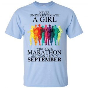 A Girl Who Loves Marathon And Was Born In September T-Shirts, Hoodie, Tank 16