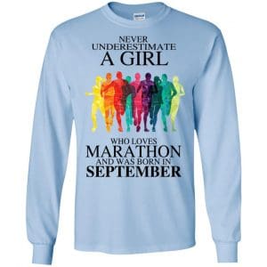 A Girl Who Loves Marathon And Was Born In September T-Shirts, Hoodie, Tank 19