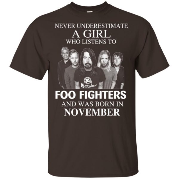 A Girl Who Listens To Foo Fighters And Was Born In November T-Shirts, Hoodie, Tank 4