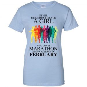 A Girl Who Loves Marathon And Was Born In February T-Shirts, Hoodie, Tank 25
