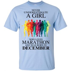 A Girl Who Loves Marathon And Was Born In December T-Shirts, Hoodie, Tank 16