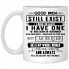 Good Men Still Exist I Have One He Was Born In October Mug Coffee Mugs 2