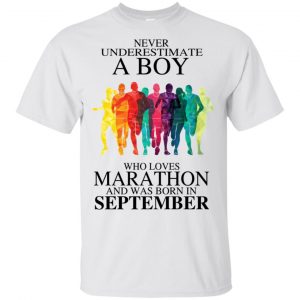 A Boy Who Loves Marathon And Was Born In September T-Shirts, Hoodie, Tank 16