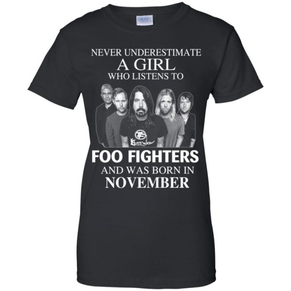 A Girl Who Listens To Foo Fighters And Was Born In November T-Shirts, Hoodie, Tank 11