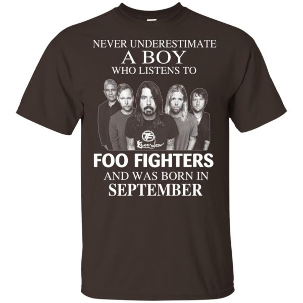 A Boy Who Listens To Foo Fighters And Was Born In September T-Shirts, Hoodie, Tank Apparel 6