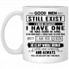 Good Men Still Exist I Have One He Was Born In March Mug Coffee Mugs 2