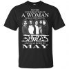 A Woman Who Listens To Eagles And Was Born In May T-Shirts, Hoodie, Tank 1 A Woman Who Listens To Eagles And Was Born In May T-Shirts, Hoodie, Tank 1