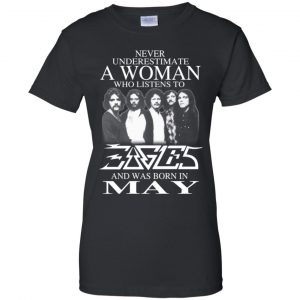 A Woman Who Listens To Eagles And Was Born In May T-Shirts, Hoodie, Tank 22