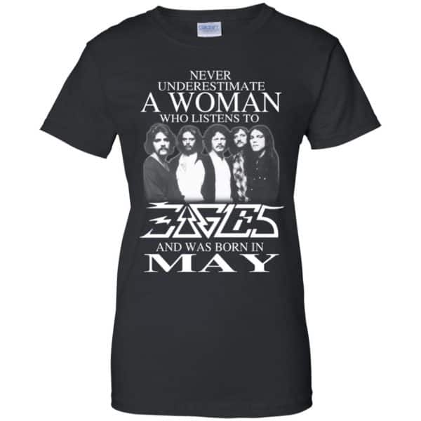A Woman Who Listens To Eagles And Was Born In May T-Shirts, Hoodie, Tank 11