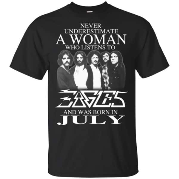 A Woman Who Listens To Eagles And Was Born In July T-Shirts, Hoodie, Tank 3