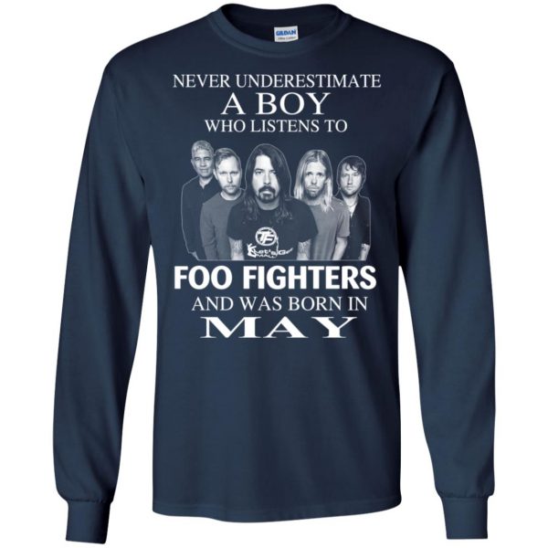 A Boy Who Listens To Foo Fighters And Was Born In May T-Shirts, Hoodie, Tank Apparel 8