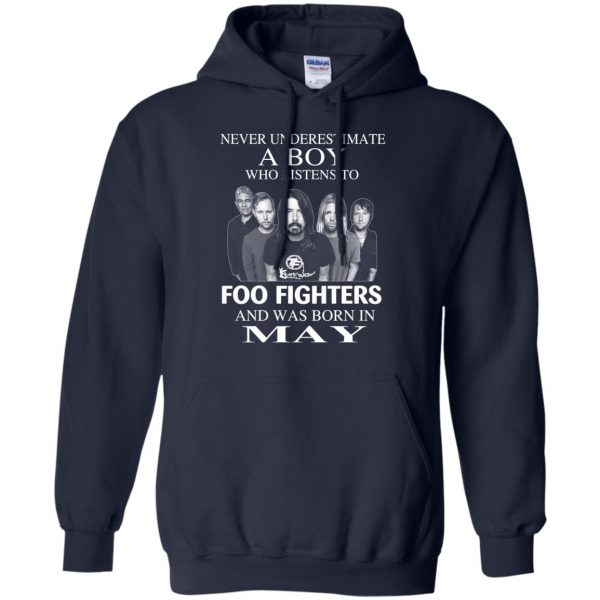 A Boy Who Listens To Foo Fighters And Was Born In May T-Shirts, Hoodie, Tank Apparel 10