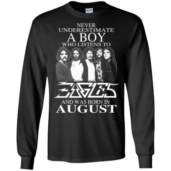 A Boy Who Listens To Eagles And Was Born In August T-Shirts, Hoodie, Tank 7