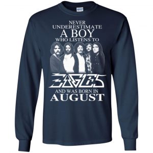 A Boy Who Listens To Eagles And Was Born In August T-Shirts, Hoodie, Tank 19