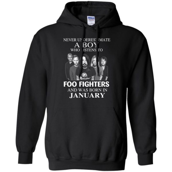A Boy Who Listens To Foo Fighters And Was Born In January T-Shirts, Hoodie, Tank Apparel 9