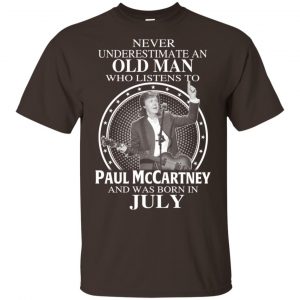 An Old Man Who Listens To Paul McCartney And Was Born In July T-Shirts, Hoodie, Tank 9