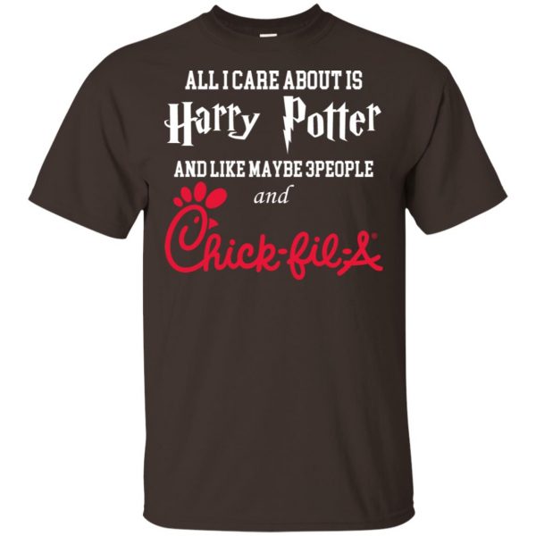 All I Care About Is Harry Potter And Like Maybe 3 People And Chick-fil-A T-Shirts, Hoodie, Tank Apparel 4