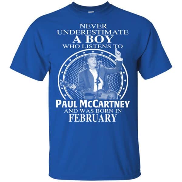 A Boy Who Listens To Paul McCartney And Was Born In February T-Shirts, Hoodie, Tank 4