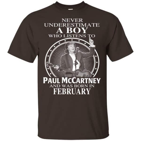A Boy Who Listens To Paul McCartney And Was Born In February T-Shirts, Hoodie, Tank 6