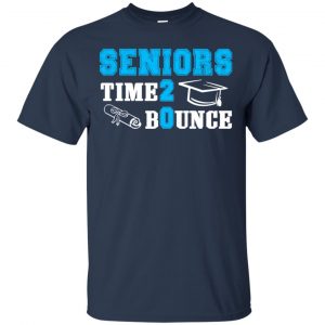 Seniors Time 2 Bounce - Class Of 2020 T-Shirts, Hoodie, Tank 16