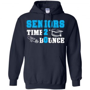 Seniors Time 2 Bounce - Class Of 2020 T-Shirts, Hoodie, Tank 18