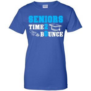 Seniors Time 2 Bounce - Class Of 2020 T-Shirts, Hoodie, Tank 24