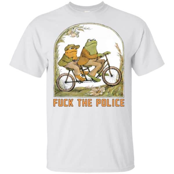 Frog And Toad: Fuck The Police T-Shirts, Hoodie, Tank 4