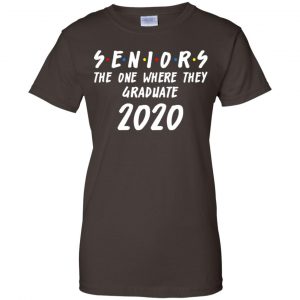 Seniors 2020 The One Where They Graduate Class Of 2020 T-Shirts, Hoodie, Tank 23