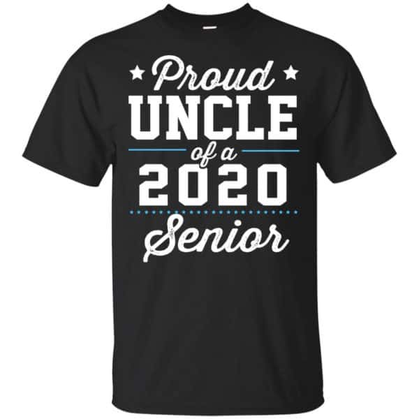 Proud Uncle Of A 2020 Senior Graduation T-Shirts, Hoodie, Tank 3