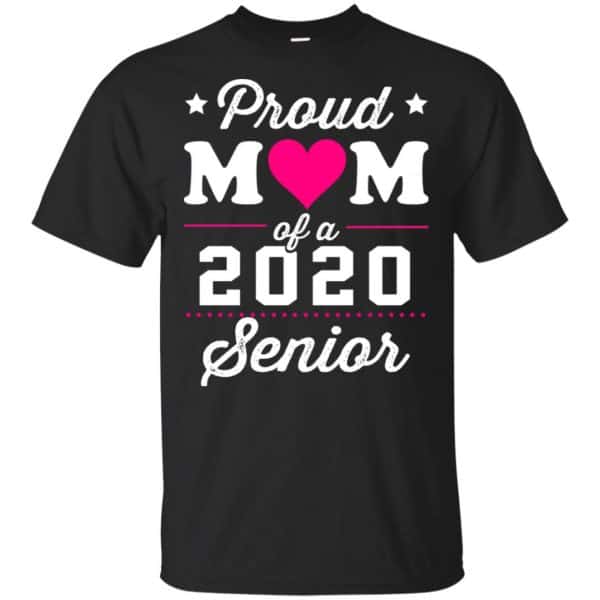 Proud Mom Of A 2020 Senior Graduation T-Shirts, Hoodie, Tank 3