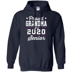 Proud Grandma Of A 2020 Senior Graduation T-Shirts, Hoodie, Tank 19