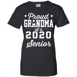 Proud Grandma Of A 2020 Senior Graduation T-Shirts, Hoodie, Tank 22
