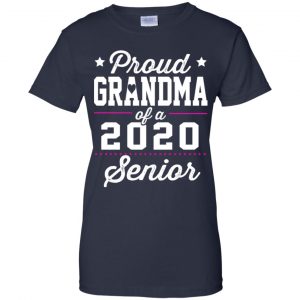 Proud Grandma Of A 2020 Senior Graduation T-Shirts, Hoodie, Tank 24