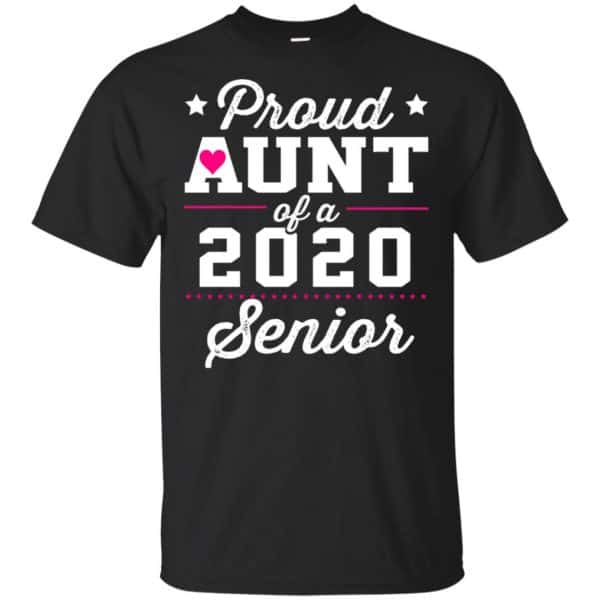 Proud Aunt Of A 2020 Senior Graduation T-Shirts, Hoodie, Tank 3