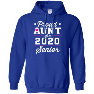 Proud Aunt Of A 2020 Senior Graduation T-Shirts, Hoodie, Tank 21