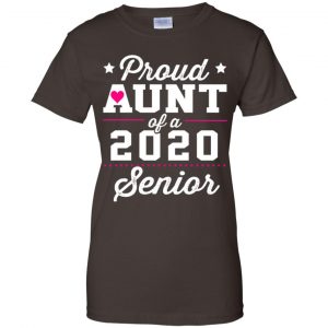 Proud Aunt Of A 2020 Senior Graduation T-Shirts, Hoodie, Tank 23