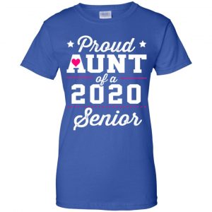 Proud Aunt Of A 2020 Senior Graduation T-Shirts, Hoodie, Tank 25