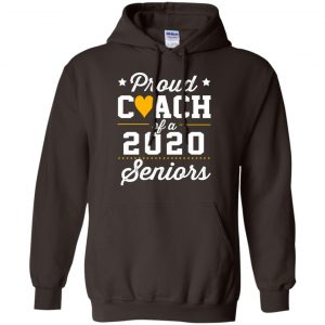 Proud Coach Of A 2020 Senior Graduation T-Shirts, Hoodie, Tank 20