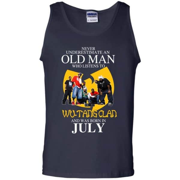 An Old Man Who Listens To Wu-Tang Clan And Was Born In July T-Shirts ...