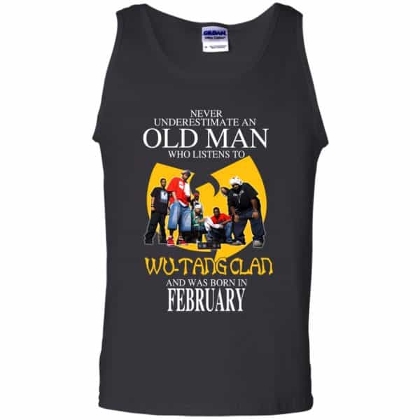 An Old Man Who Listens To Wu-Tang Clan And Was Born In February T-Shirts, Hoodie, Tank 13