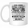 Good Women Still Exist I Have One She Was Born In January Mug 2
