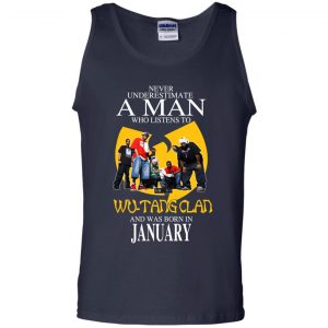 A Man Who Listens To Wu-Tang Clan And Was Born In January T-Shirts, Hoodie, Tank 25