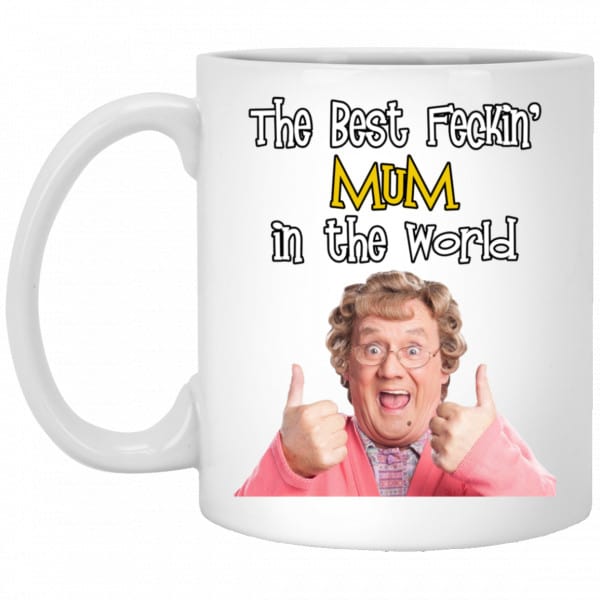 Mrs. Brown's Boys: The Best Feckin' Mum In The World Mug 3