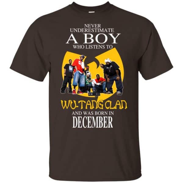 A Boy Who Listens To Wu-Tang Clan And Was Born In December T-Shirts, Hoodie, Tank 6