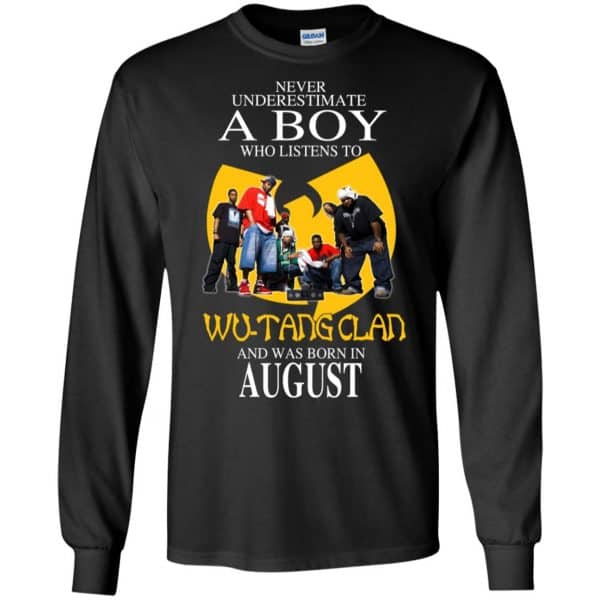 A Boy Who Listens To Wu-Tang Clan And Was Born In August T-Shirts, Hoodie, Tank 7