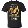 A Boy Who Listens To Wu-Tang Clan And Was Born In April T-Shirts, Hoodie, Tank 1