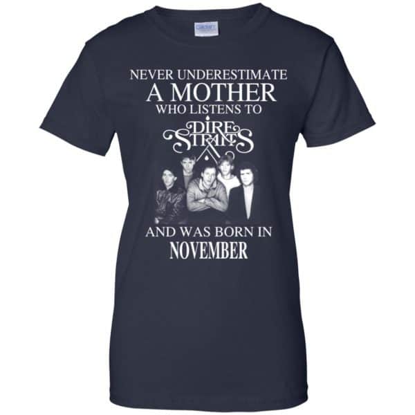 A Mother Who Listens To Dire Straits And Was Born In November T-Shirts, Hoodie, Tank 13