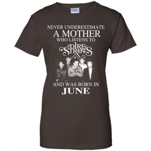 A Mother Who Listens To Dire Straits And Was Born In June T-Shirts, Hoodie, Tank 23