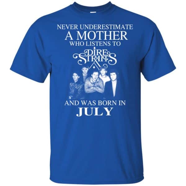 A Mother Who Listens To Dire Straits And Was Born In July T-Shirts, Hoodie, Tank 5